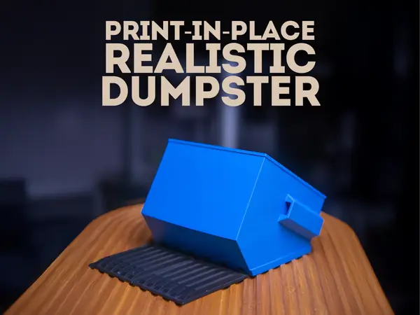 Print in Place Mini Dumpster
