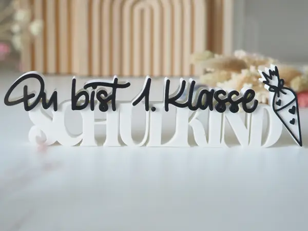 Schulkind - Du bist erste Klasse