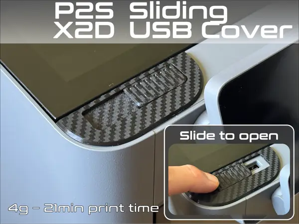 P2S / X2D USB Port Sliding Cover