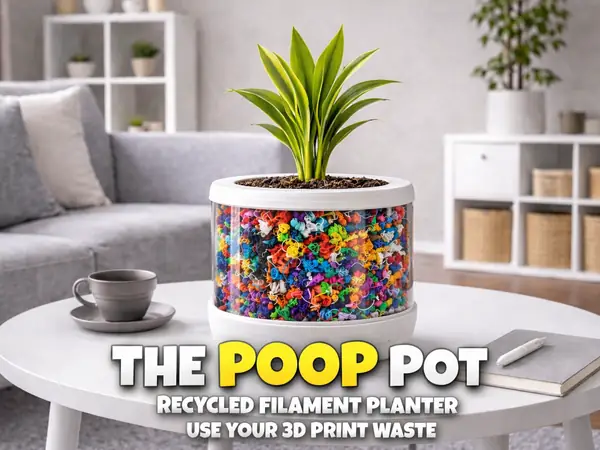 The Poop Pot – Recycled Filament Planter